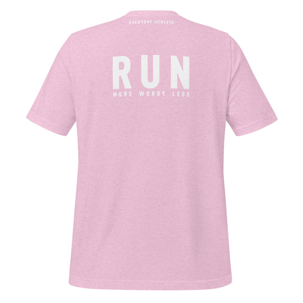 Run More Worry Less T-shirt